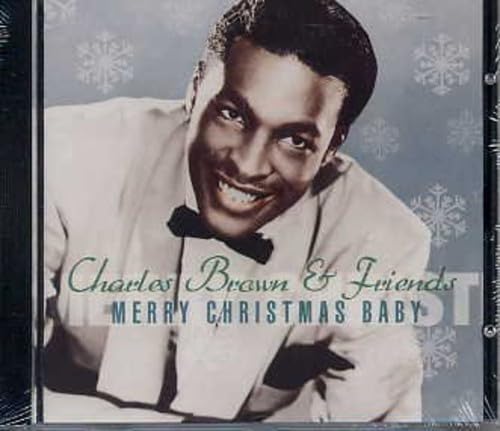 BROWN, CHARLES  - MERRY CHRISTMAS BABY