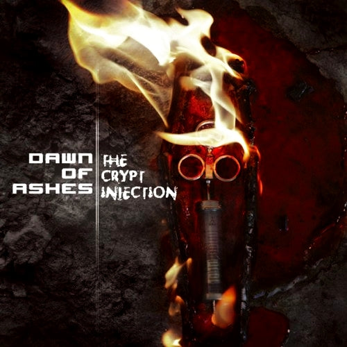 DAWN OF ASHES  - CRYPT INJECTION