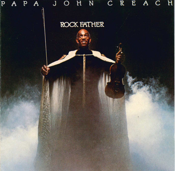 CREACH, PAPA JOHN  - ROCK FATHER