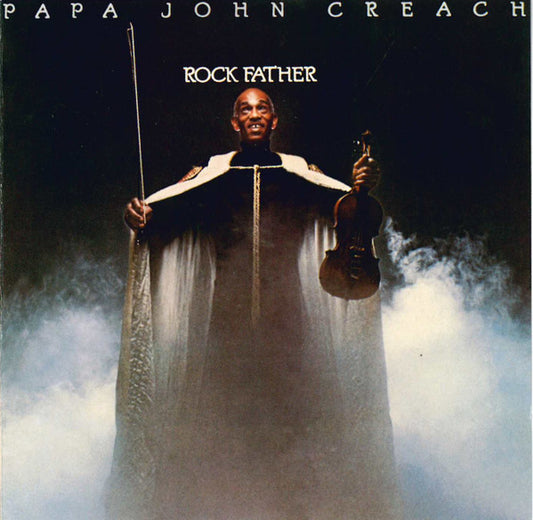 CREACH, PAPA JOHN  - ROCK FATHER