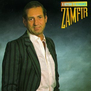 ZAMFIR - A RETURN TO ROMANCE