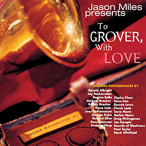 MILES, JASON - TO GROVER WITH LOVE (CD)