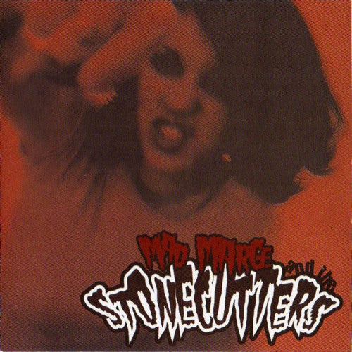 MAD MARGE & THE STONECUTTERS  - ST