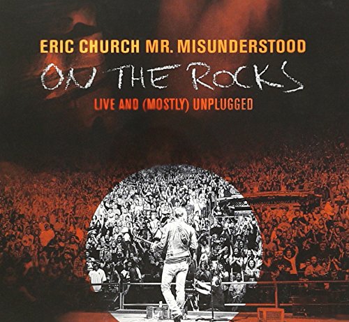 CHURCH, ERIC - MR. MISUNDERSTOOD: ON THE ROCKS (LIVE &