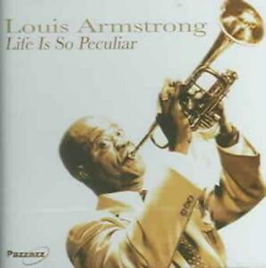 ARMSTRONG, LOUIS  - LIFE IS SO PECULIAR