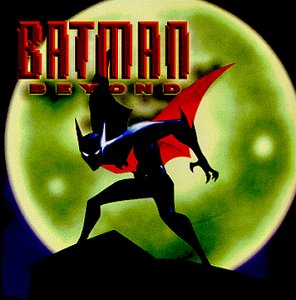VARIOUS ARTISTS - BATMAN BEYOND