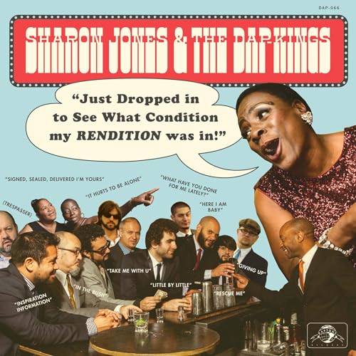 JONES,SHARON & THE DAP-KINGS - JUST DROPPED IN (TO SEE WHAT CONDITION MY RENDITION WAS IN) (VINYL)