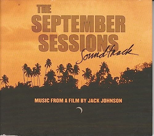 SNDTRK  - SEPTEMBER SESSIONS (JACK JOHNSON)
