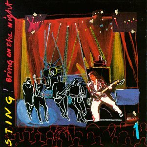 STING - BRING ON THE NIGHT