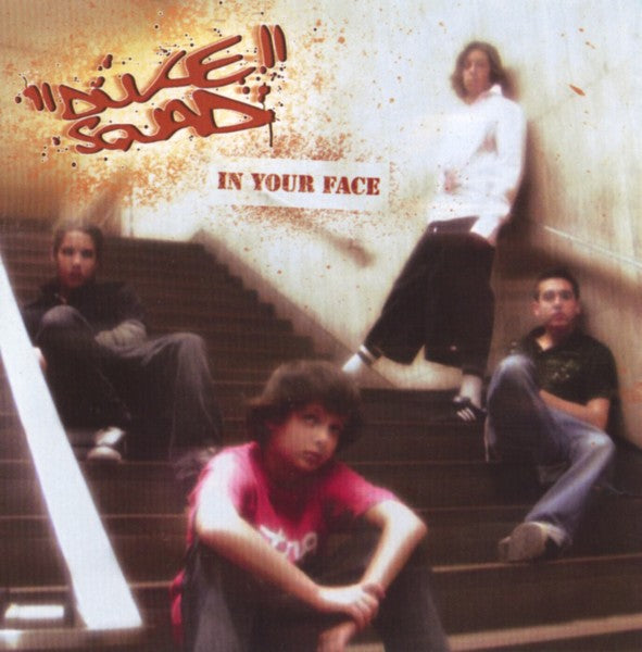 DUKE SQUAD  - IN YOUR FACE