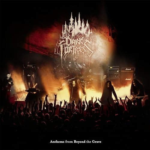 DARK FORTRESS - ANTHEMS FROM BEYOND THE GRAVE - LIVE IN EUROPE 2023 (BLACK VINYL)