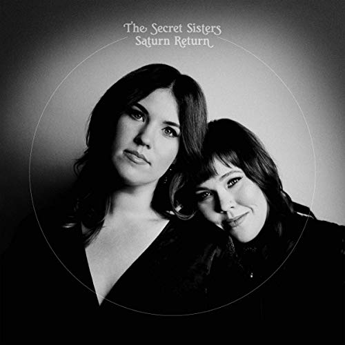 SECRET SISTERS - SATURN RETURN (VINYL)