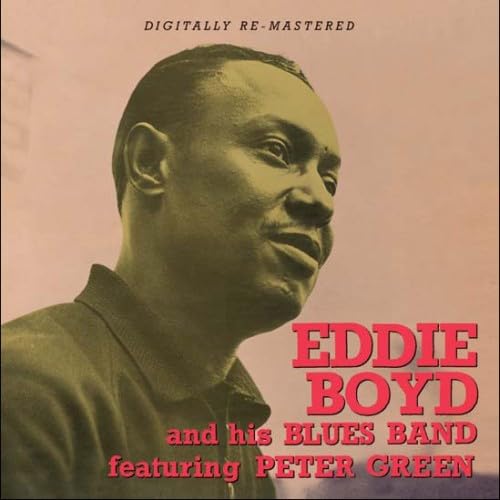 BOYD, EDDIE & HIS BLUES BAND, FEAT. PETE - ST