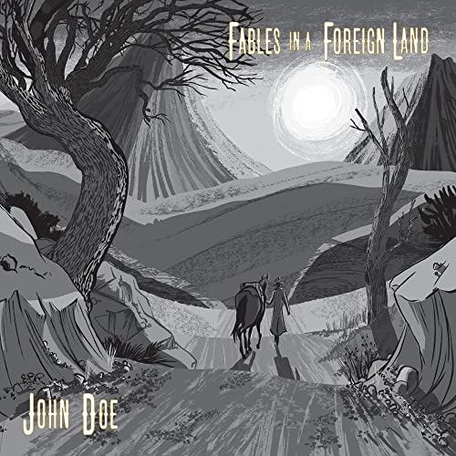 JOHN DOE - FABLES IN A FOREIGN LAND (VINYL)