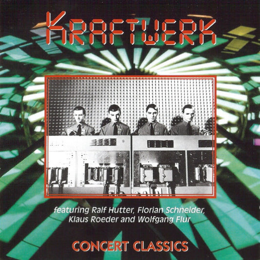 KRAFTWERK  - CONCERT CLASSICS