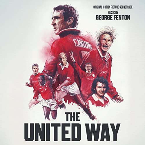 GEORGE FENTON - THE UNITED WAY - OST (CD)