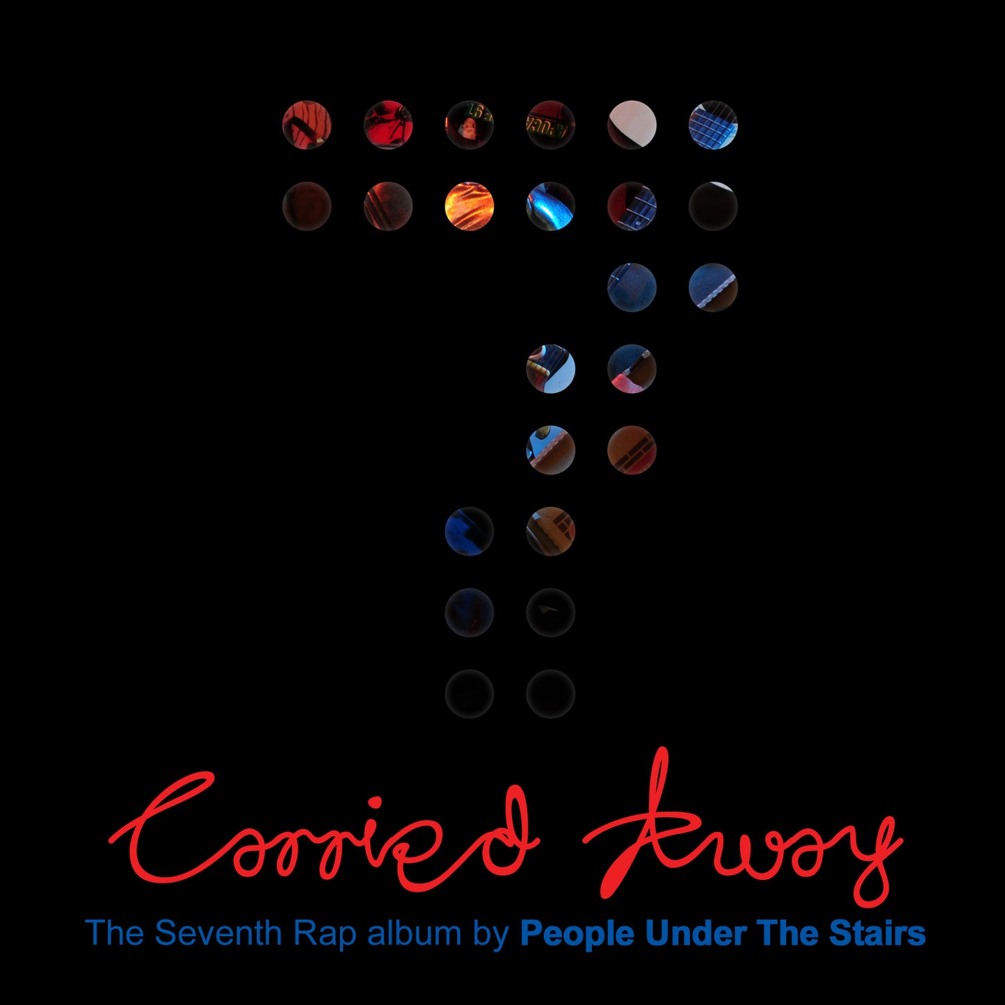 PEOPLE UNDER THE STAIRS  - CARRIED AWAY