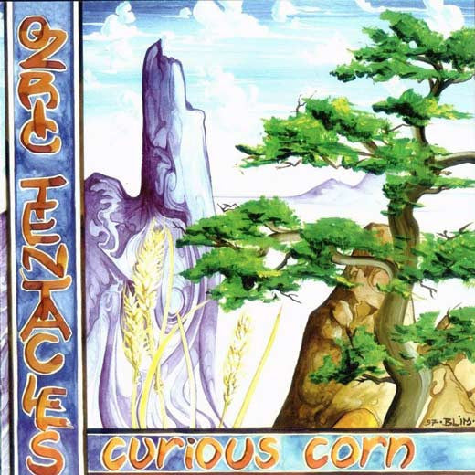 OZRIC TENTACLES  - CURIOUS CORN (REMASTERED)