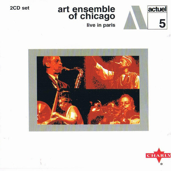 ART ENSEMBLE OF CHICAGO  - LIVE IN PARIS