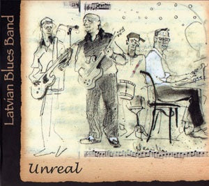 LATVIAN BLUES BAND  - UNREAL