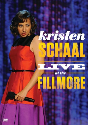KRISTEN SCHAAL: LIVE AT THE FILLMORE