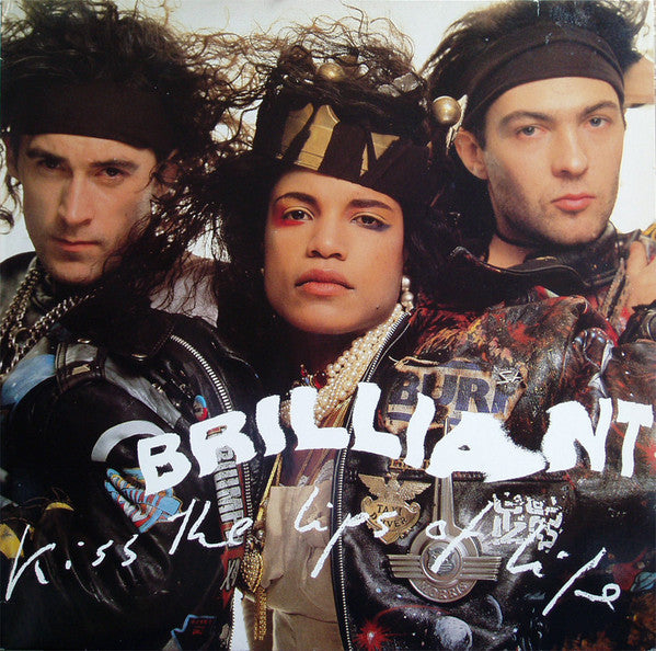 BRILLIANT  - KISS THE LIPS OF LIFE