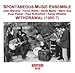 SPONTANEOUS MUSIC ENSEMBLE - WITHDRAWL
