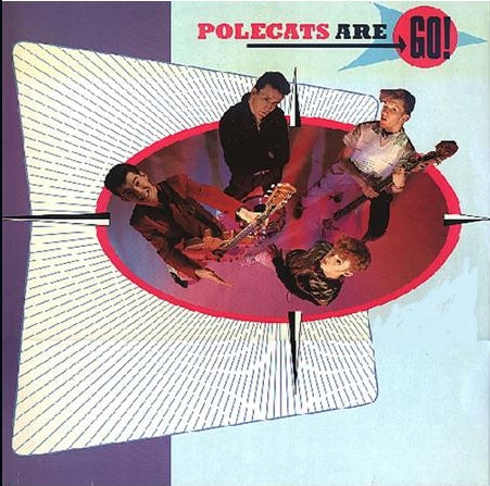 POLECATS  - ARE GO!