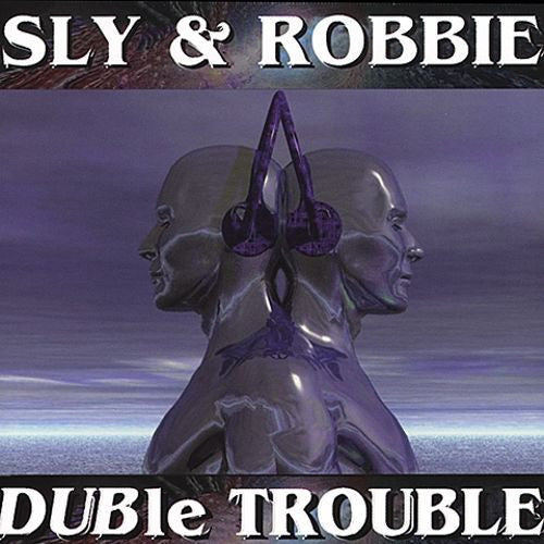SLY & ROBBIE  - DUBLE TROUBLE