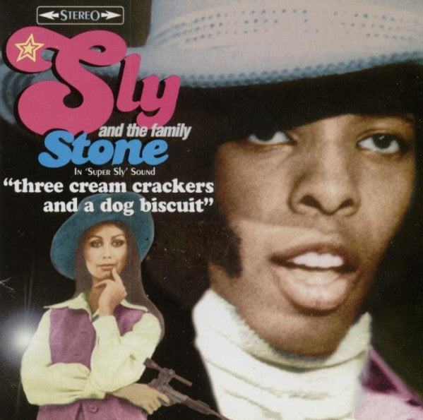 SLY & THE FAMILY STONE  - 3 CREAM CRACKERS & A DOG BISCUIT