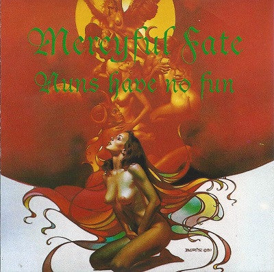 MERCYFUL FATE  - NUNS HAVE NO FUN