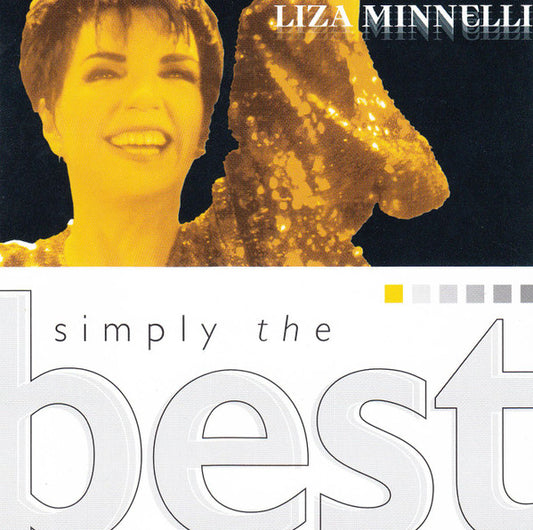 MINNELLI, LIZA  - SIMPLY THE BEST