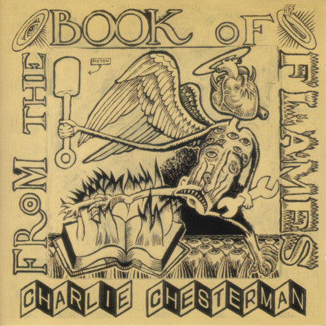 CHESTERMAN, CHARLIE  - FROM THE BOOK OF FLAMES