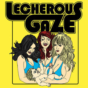LECHEROUS GAZE  - ST (EP)