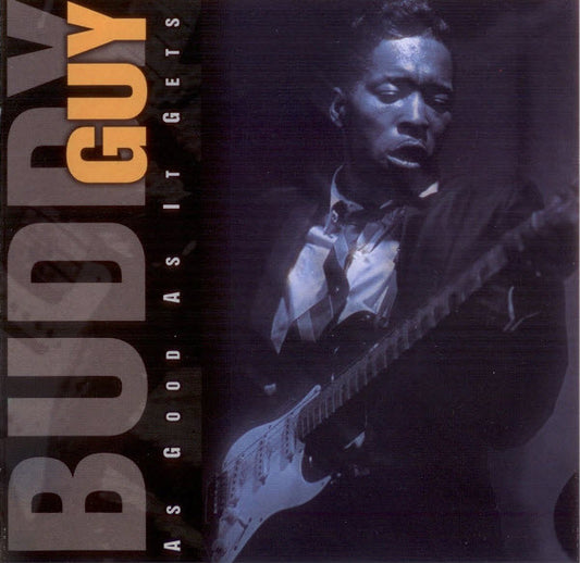GUY, BUDDY  - AS GOOD AS IT GETS