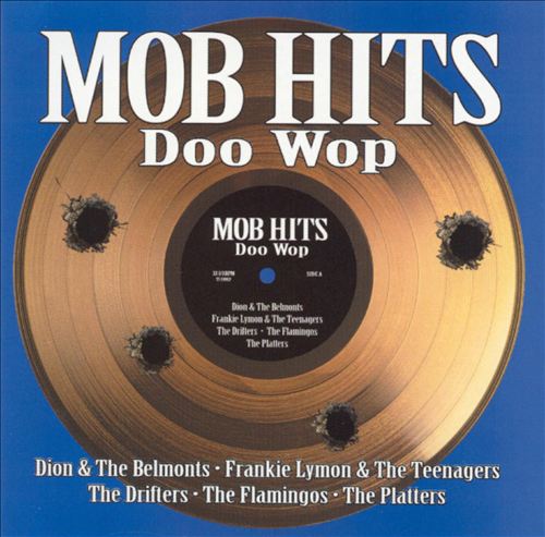 VARIOUS  - MOB HITS DOO WOP