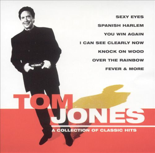 JONES, TOM  - A COLLECTION OF CLASSIC HITS