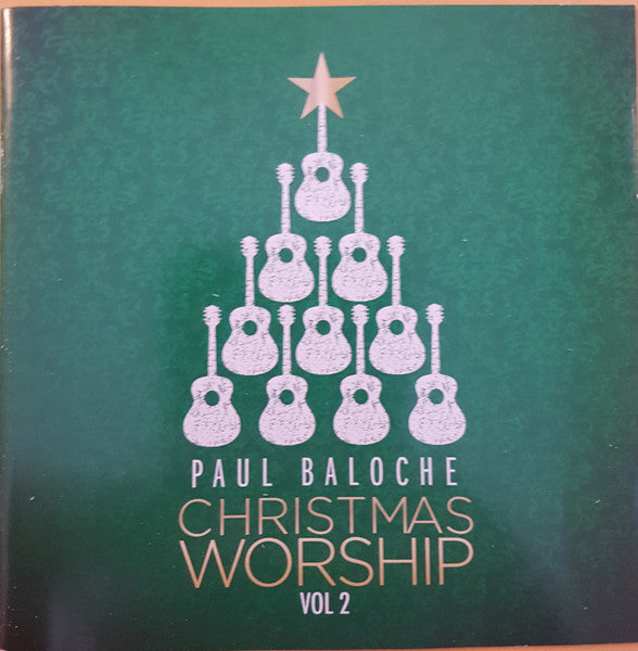 BALOCHE, PAUL  - CHRISTMAS WORSHIP VOL 2