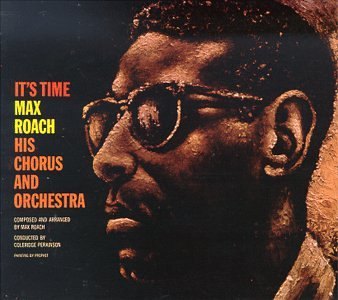 ROACH, MAX - ITS TIME (RM) (DIGIPAK)