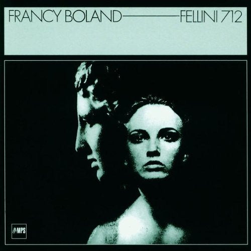 CLARK, KENNY & FRANCY BOLAND - FELLINI
