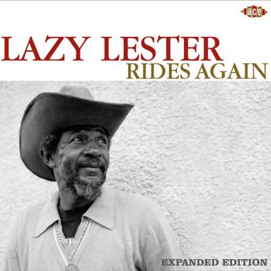 LAZY LESTER  - RIDES AGAIN
