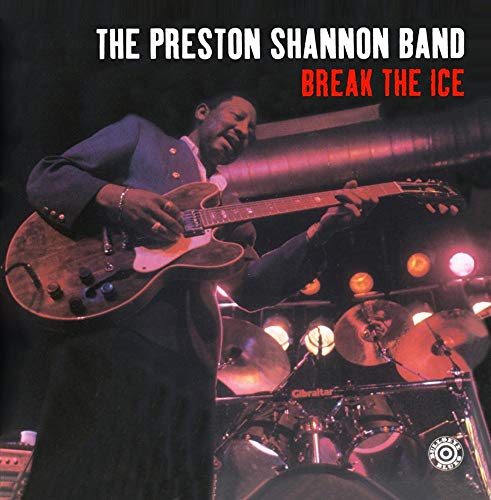 SHANNON, PRESTON  - BREAK THE ICE