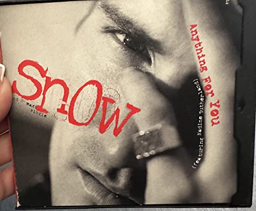 SNOW  - ANYTHING FOR YOU