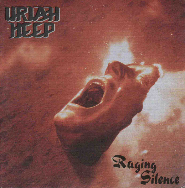 URIAH HEEP  - RAGING SILENCE (REMASTERED)