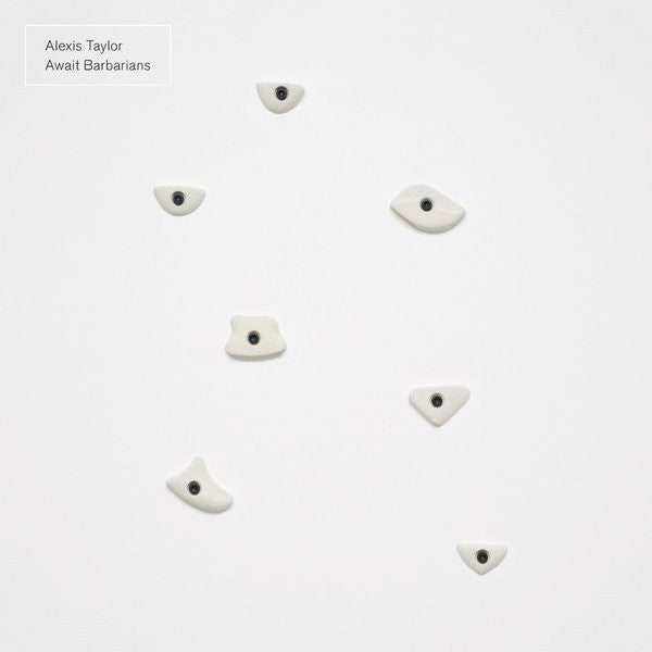 TAYLOR, ALEXIS  - AWAIT BARBARIANS