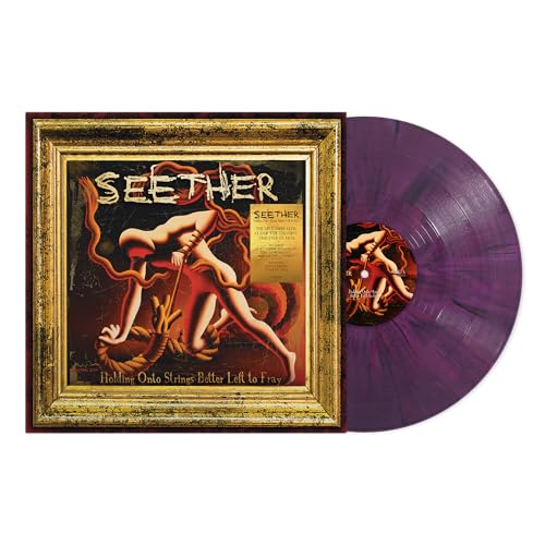SEETHER - HOLDING ONTO STRINGS BETTER LEFT TO FRAY (VINYL)