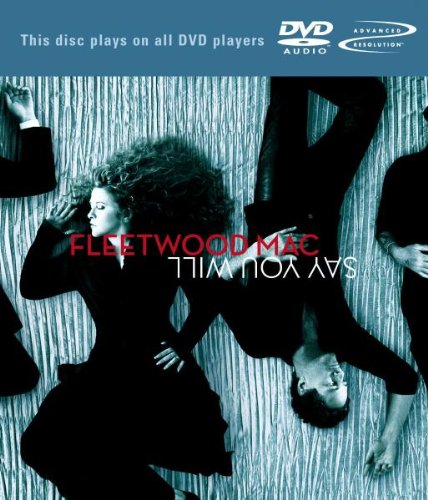 SAY YOU WILL (DVD AUDIO)