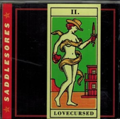 SADDLESORES  - LOVECURSED