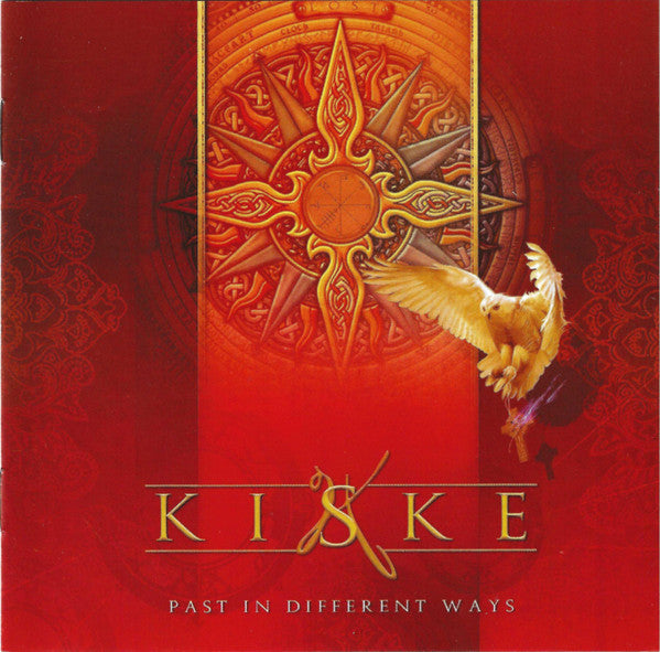 KISKE, MICHAEL  - PAST IN DIFFERENT WAYS