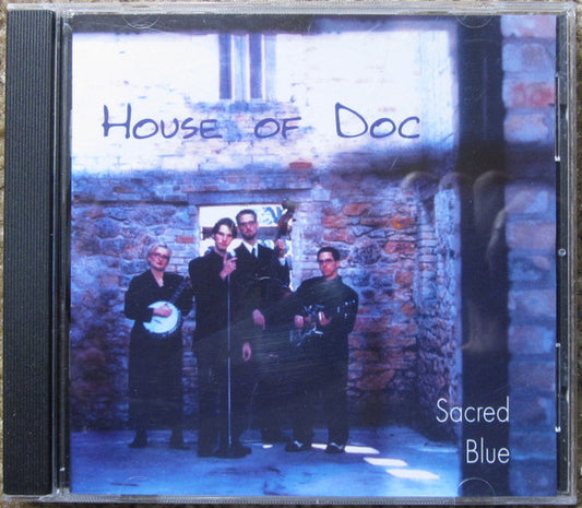 HOUSE OF DOC  - SACRED BLUE